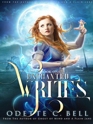 cover image of The Enchanted Writes Book One